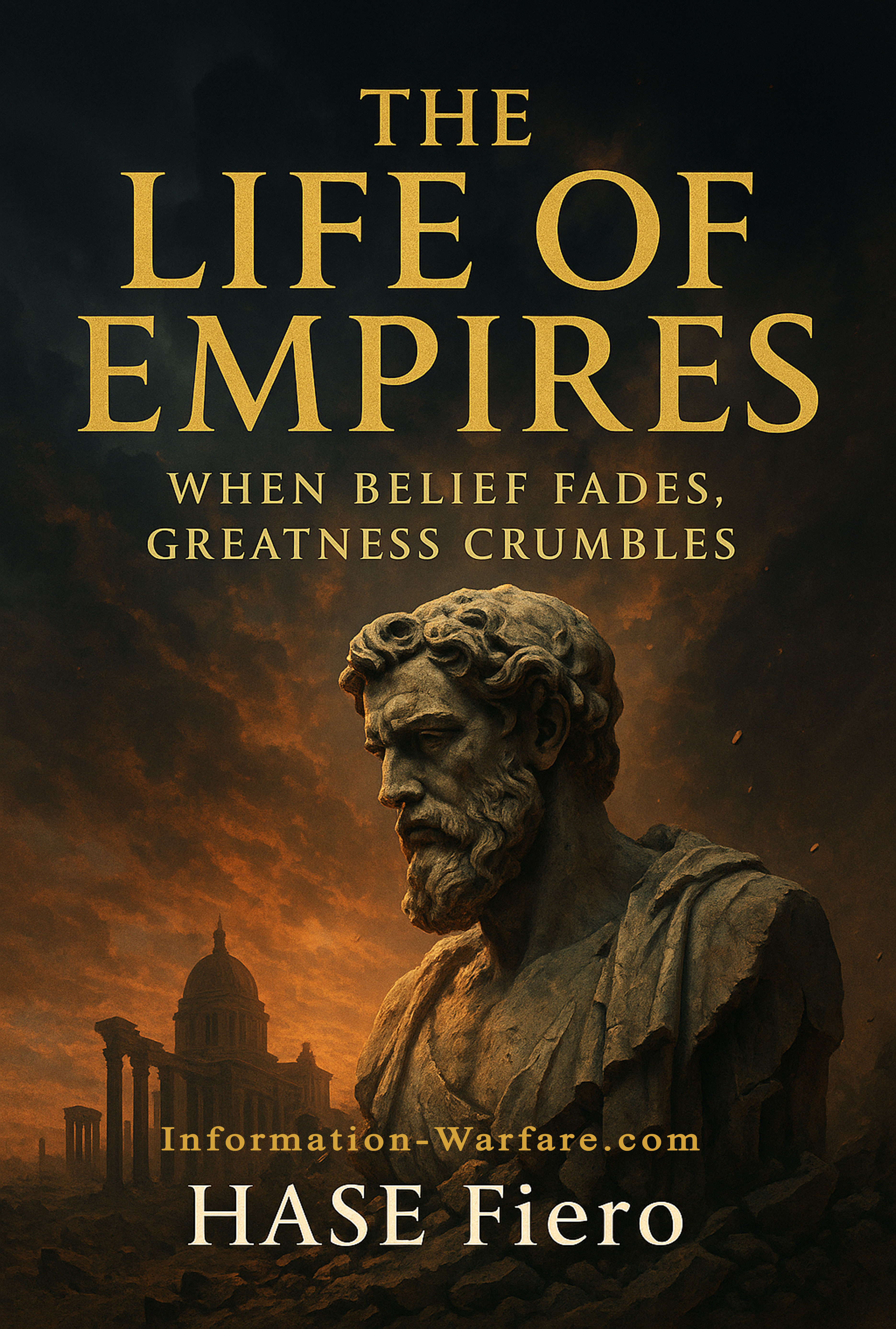 The Life of Empires