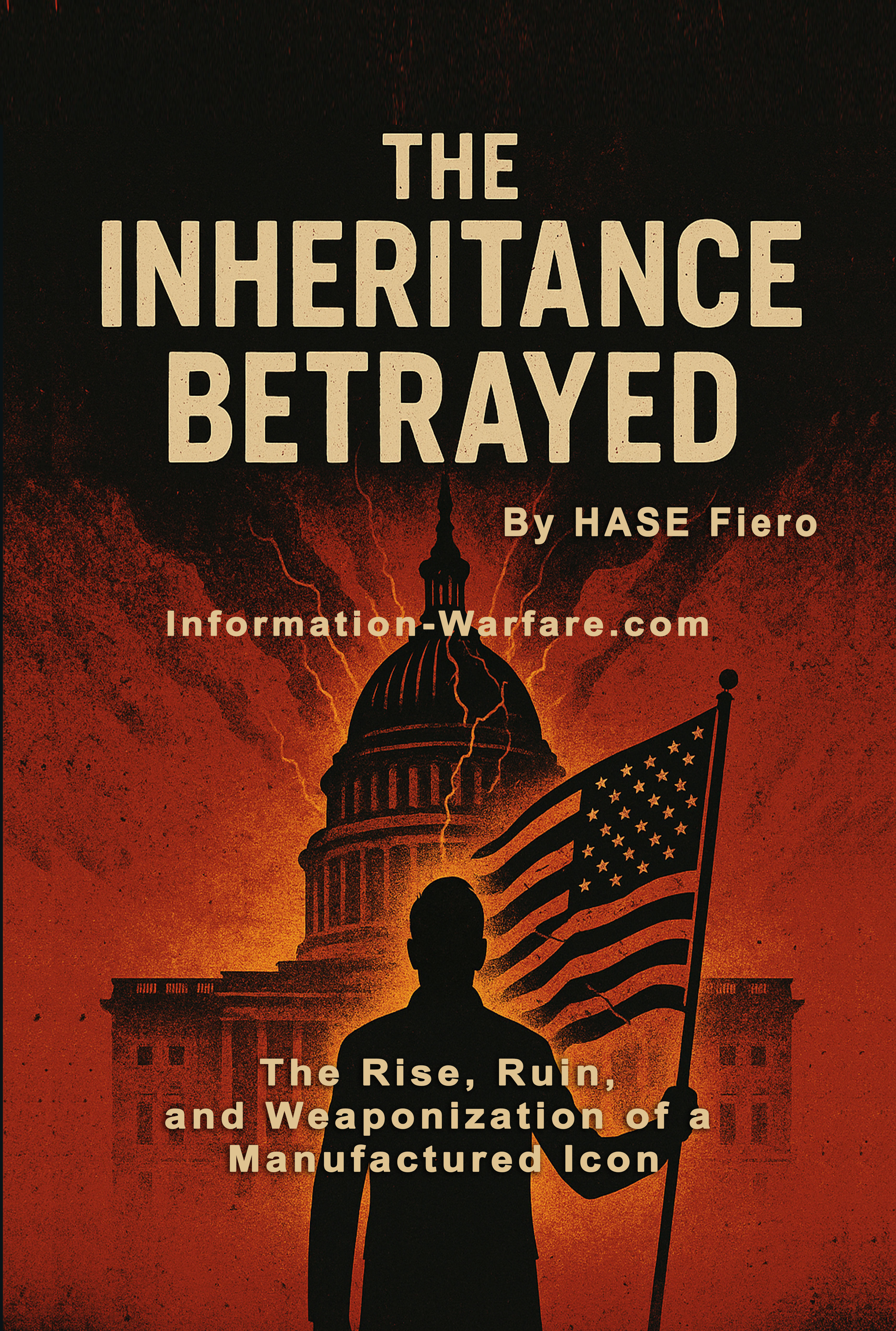 The Inheritance Betrayed