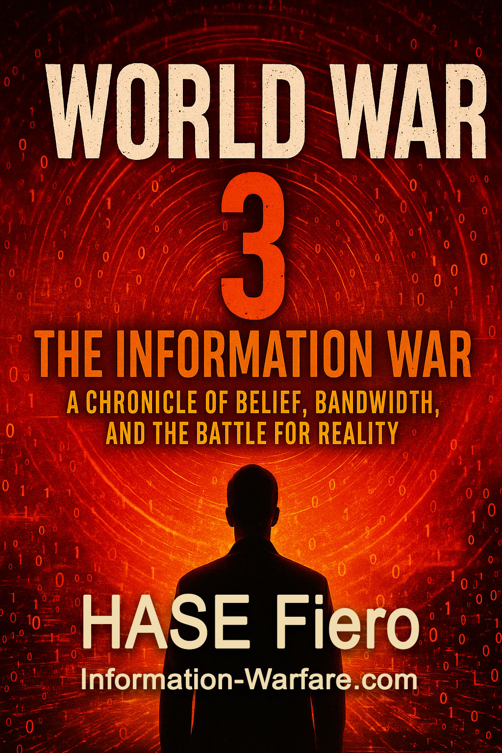 World War 3: The Information War
