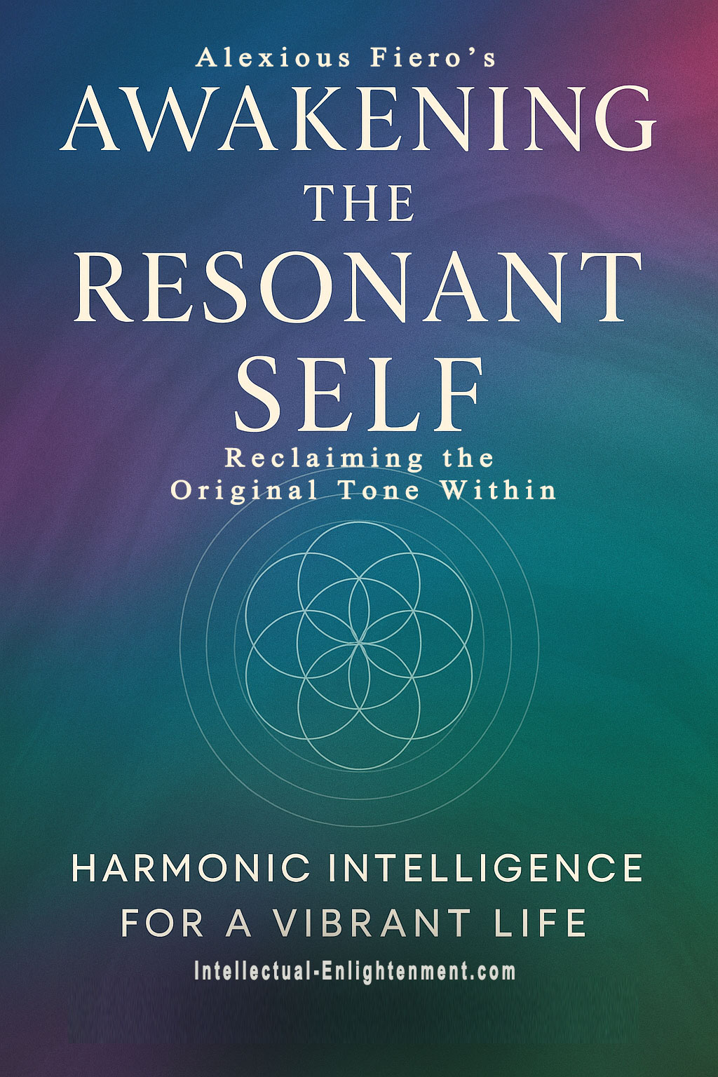 Awakening the Resonant Self