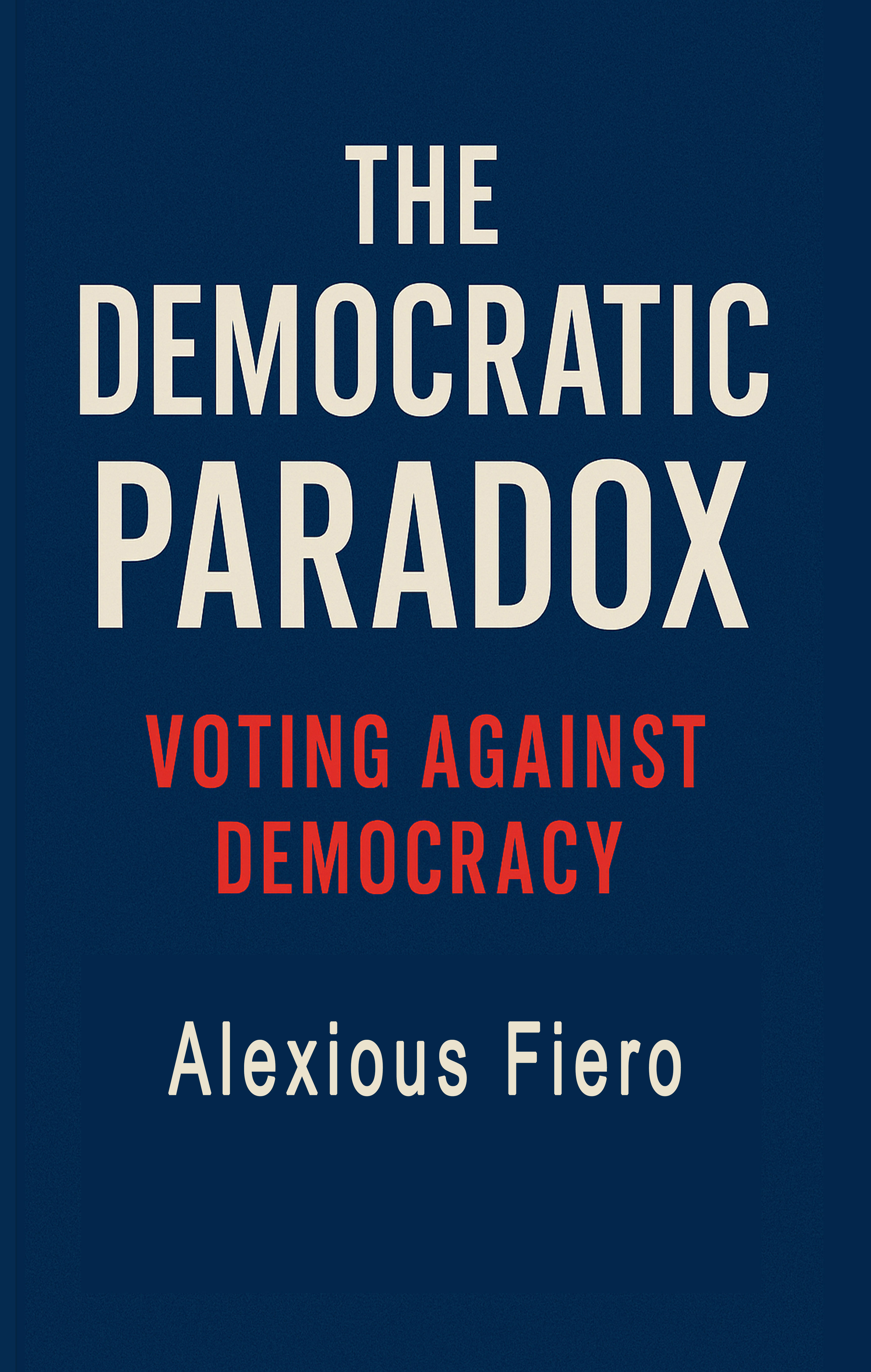 The Democratic Paradox